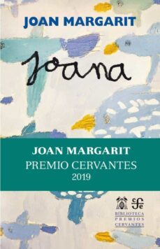 joana (ed. bilingue castellano-catalan) (premio cervantes 2019)-joan margarit-9788437508139