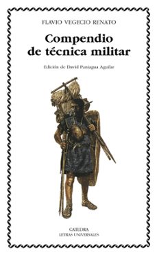 compendio de tecnica militar-flavio vegecio renato-9788437623139