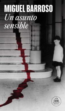 un asunto sensible (ebook)-miguel barros-9788439741039