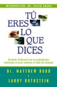 tu eres lo que dices-matthew budd-larry rothstein-9788441409439
