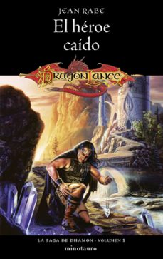 la saga de dhamon nº 01/03 el heroe caido-jean rabe-9788445011539