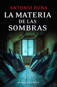 la materia de las sombras (ebook)-antonio runa-9788445017739