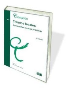 tributos locales. comentarios y casos practicos-9788445424339