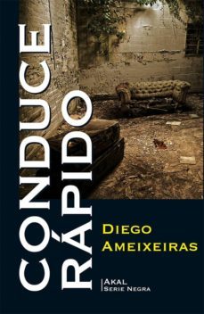 conduce rápido (ebook)-diego ameixeiras-9788446044239