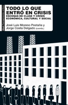 todo lo que entro en crisis (ebook)-jose luis moreno pestaña-jorge costa delgado-9788446053439