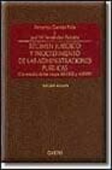 regimen juridico y procedimiento de las administraciones publicas : un estudio de las leyes 30/1992 y 4/1999 (3ª ed.)-9788447013739