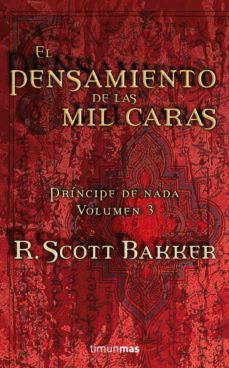 el pensamiento de las mil caras (principe de nada, vol. 3)-9788448035839