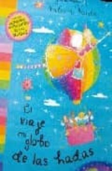 el viaje en globo de las hadas (valeria varita)-9788448827939