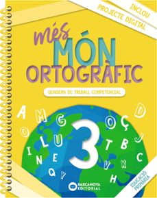 mes mon ortografic 3º educacio primaria quadern cataluña / islas balears-9788448957339