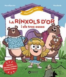 vine a jugar amb la rinxols d or i els tres ossos-herve eparvier-9788448963439