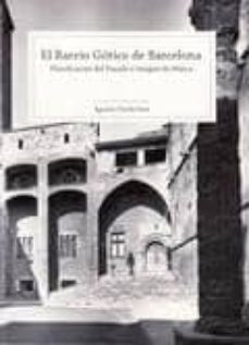 el barrio gotico de barcelona-9788461723539