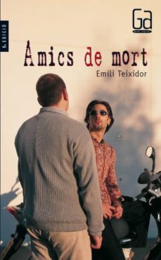 amics de mort-9788466100939