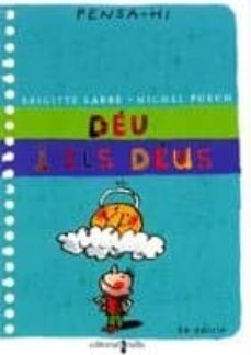 deu i els deus-brigitte labbe-michel puech-9788466102339