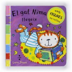 el gat mima llegeix (amb figures en relleu)-lara jones-9788466125239