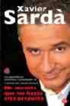 me encanta que me hagas esta pregunta-xavier sarda-9788466313339