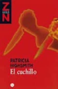 el cuchillo-patricia higsmith-9788466369039