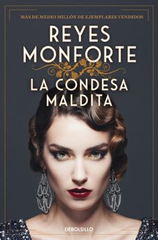 la condesa maldita-reyes monforte-9788466378239