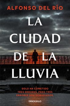 la ciudad de la lluvia-alfonso del rio-9788466388139