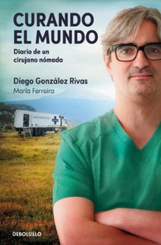curando el mundo-diego gonzalez rivas-9788466389839