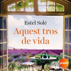 aquest tros de vida-estel sole casadella-9788466433839