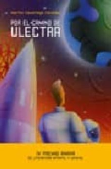 por el camino de ulectra (iv premio anaya de literatura infantil y juvenil)-9788466762939