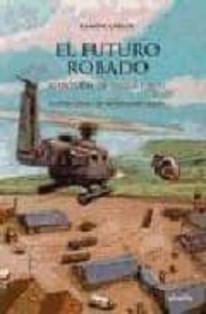 el futuro robado-ramon caride-9788466765039