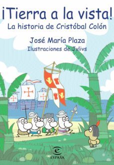 ¡tierra a la vista! (ebook)-jose maria plaza-9788467003239