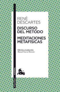 discurso del metodo / meditaciones metafisicas-rene descartes-9788467034639