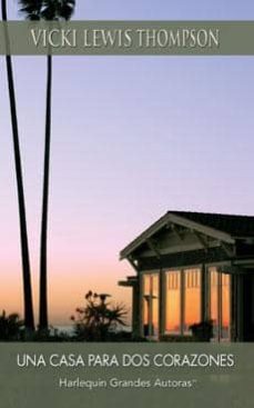 una casa para dos corazones-vicki lewis thompson-9788467173239