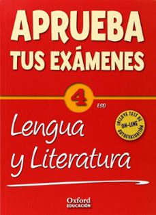 aprueba tus examenes lengua 4º eso + test autoevaluación on-line-9788467385939