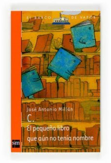 c. el pequeño libro-jose antonio millan-9788467536539