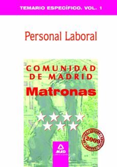 matronas personal laboral de la comunidad de madrid. temario espe cifico. volumen i-9788467619539