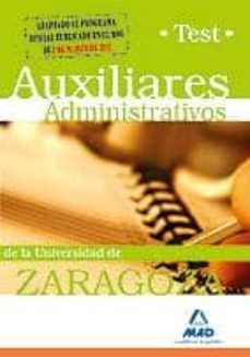 auxiliares administrativos de la universidad de zaragoza. test-9788467659139