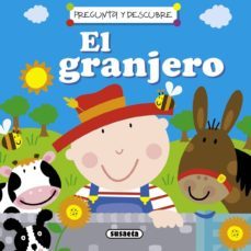 el granjero (pregunta y descubre)-9788467714739