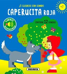 caperucita roja (clasicos con sonido)-9788467786439