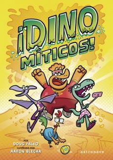 dinomiticos-doug paleo-aaron blecha-9788467945539