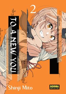 to a new you 2-shinji mito-9788467975239