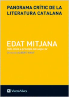 panorama critic de la literatura catalana vol.1 edat mitjana-albert hauf-9788468200439