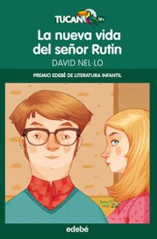 la nueva vida del señor rutin-david nel.lo-9788468312439