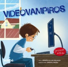 videovampiros (lecciones de vida)-jennifer d. moore mallinos-9788468315539