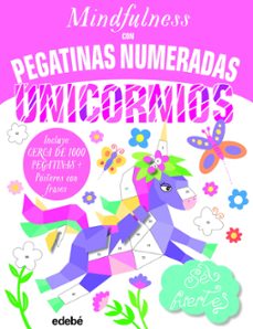 mindfulness con pegatinas numeradas: unicornios-9788468363639