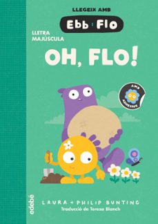 oh, flo!-laura bunting-9788468375939