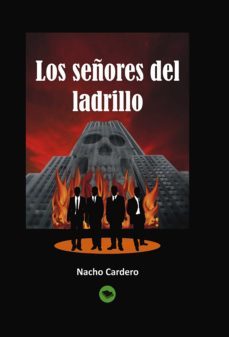 los señores del ladrillo (ebook)-nacho cardero-9788468613239