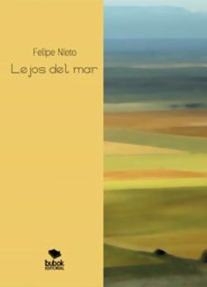 lejos del mar (ebook)-felipe nieto-9788468685939
