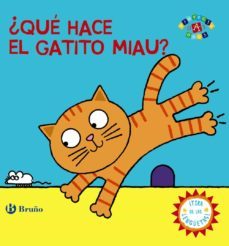¿que hace el gatito miau?-9788469604939