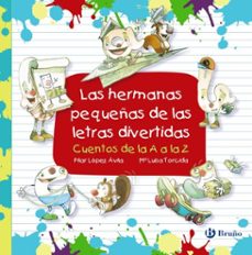 las hermanas pequeñas de las letras divertidas (ebook)-pilar lopez avila-9788469643839