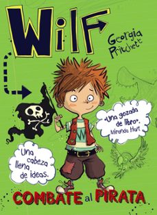 wilf combate al pirata: libro 2-georgia pritchett-9788469836439