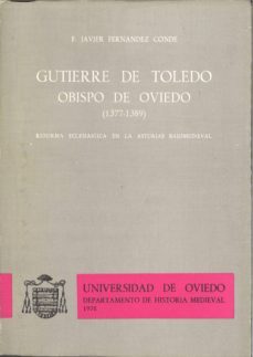 don gutierre de toledo-francisco javier fernandez conde-9788470090639