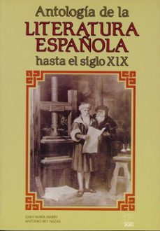 antologia de la literatura española hasta el siglo xix-9788471434739