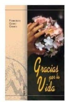 gracias por la vida-9788472396739